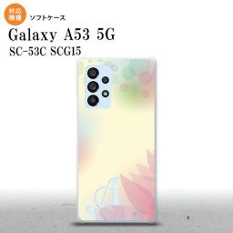 SC-53C SCG015 Galaxy A53 5G スマホケース 背面ケースソフトケース ぼかし 花柄 黄 +アルファベット メンズ レディース nk-a53-tp1592i