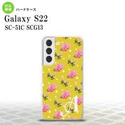 SC-51C SCG13 Galaxy S22 スマホケース 背面ケース ハードケース 花柄 バラ ドット 黄 +アルファベット メンズ レディース nk-s22-242i