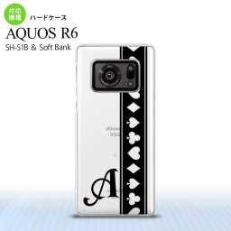 SH-51B AQUOS R6 AQUOS R6 スマホケース ハードケース トランプ 帯 黒 クリア +アルファベット メンズ レディース nk-r6-528i