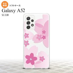 SC-53B Galaxy A52 スマホケース ソフトケース 花柄 サクラ B クリア ピンク メンズ レディース nk-sc53b-tp057