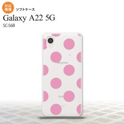 SC-56B Galaxy A22 スマホケース ソフトケース ドット 水玉 A ピンク メンズ レディース nk-a22-tp004