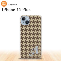 iPhone15 plus iPhone15 plus スマホケース 背面ケースソフトケース 千鳥 格子 大 茶 +アルファベット 2023年 9月発売 nk-i15pl-tp925i