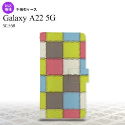 SC-56B Galaxy A22 手帳型スマホケース カバー パッチワーク ミックス  nk-004s-a22-dr1677