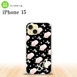 iPhone15 iPhone15 スマホケース 背面ケース ハードケース 花柄 バラ リボン 黒 +アルファベット 2023年 9月発売 nk-i15-257i