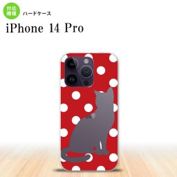 iPhone14 Pro iPhone14 Pro スマホケース 背面ケース ハードケース 猫 水玉 赤 白 2022年 9月発売 nk-i14p-974