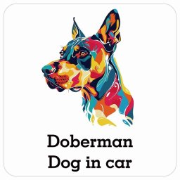 Dog in car Doberman ドーベルマン Eタイプ サインステッカー シール 正方形 13x13cm 防水 屋内 屋外 セーフティサイン 安全対策 車用 安全運転 煽り運転対策 安全対策 カラフル ポップアート風 アニメ風 かわいい イラスト カーサイン