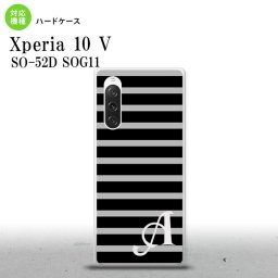 Xperia10V Xperia10V スマホケース 背面ケース ハードケース ボーダー 黒 グレー +アルファベット 2023年 7月発売 nk-xp105-705i