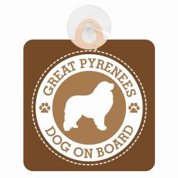 セーフティサイン DOG ON BOARD GREAT PYRENEES グレート・ピレニーズ ブラウン 安全運転 車内用 吸盤タイプ 煽り運転対策 収れん火災防止タイプ 安全対策 カーサイン 吸盤 肉球マーク