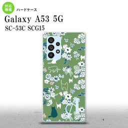 SC-53C SCG015 Galaxy A53 5G スマホケース 背面ケース ハードケース 猫 花 緑 +アルファベット メンズ レディース nk-a53-1724i