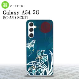 Galaxy A54 5G Galaxy A54 5G スマホケース 背面ケース ハードケース 蝶と花 青緑 2023年 5月発売 nk-a54-1544
