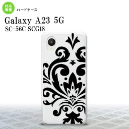 GalaxyA23 Galaxy A23 スマホケース 背面ケース ハードケース ダマスク D 黒 2022年 10月発売 nk-a23-1034