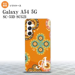 Galaxy A54 5G Galaxy A54 5G スマホケース 背面ケースソフトケース エスニック 花柄 オレンジ +アルファベット 2023年 5月発売 nk-a54-tp1585i
