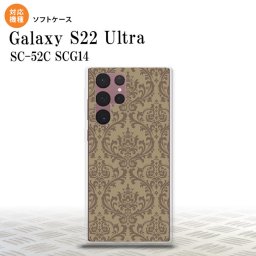 SC-52C SCG14 Galaxy S22 Ultra スマホケース 背面ケースソフトケース ダマスク A ベージュ 茶 メンズ レディース nk-s22ul-tp460