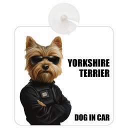 YORKSHIRE TERRIER ヨークシャテリア DOG IN CAR 吸盤 収れん火災防止タイプ 車内用 セキュリティガード風 ちょい悪 ドッグオンボード 安全対策 あおり運転 セーフティサイン 窓ガラス カーサイン 車 犬
