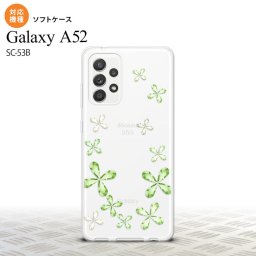SC-53B Galaxy A52 スマホケース ソフトケース 花柄 カット 緑 メンズ レディース nk-sc53b-tp807