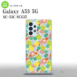 SC-53C SCG015 Galaxy A53 5G スマホケース 背面ケース ハードケース 花柄 春 ピンク メンズ レディース nk-a53-1705