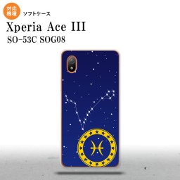 SO-53C SOG08 ワイモバイル Xperia Ace III スマホケース 背面ケースソフトケース 星座 うお座 2022年 6月発売 nk-so53c-tp853