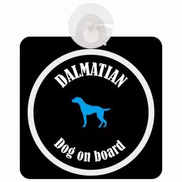 Dalmatian ダルメシアン ブラック＆ホワイト 車 窓ガラス 吸盤タイプ DOG IN CAR かっこいい おしゃれ 犬 シルエット アメ雑風 カラフル ドッグインカー ドッグオンボード 安全対策 セーフティサイン デコ 外出 ドライブ カーサイン 吸盤