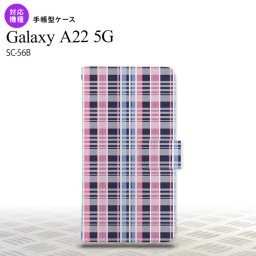 SC-56B Galaxy A22 手帳型スマホケース カバー チェック ピンク 青  nk-004s-a22-dr440