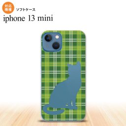 iPhone13mini iPhone13 mini ケース ソフトケース 猫 チェック B 緑 iPhone ミニ 5.4インチ  おしゃれ かわいい メンズ レディース キッズ デザインたくさん nk-i13m-tp958