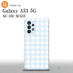 SC-53C SCG015 Galaxy A53 5G スマホケース 背面ケースソフトケース 千鳥 格子 大 白 クリア メンズ レディース nk-a53-tp929