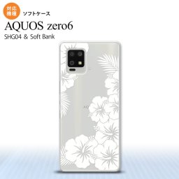 SHG04 SHG04 ZERO6 AQUOS zero6 スマホケース ソフトケース ハイビスカス F クリア 白 メンズ レディース nk-zero6-tp1058