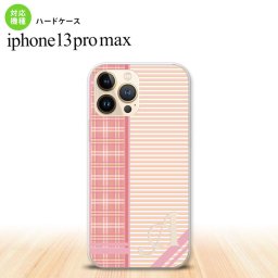 iPhone13ProMax iPhone13 Pro Max ケース ハードケース チェック ボーダー ピンク +アルファベット iPhone13 プロ マックス 6.7インチ おしゃれ かわいい メンズ レディース キッズ デザインたくさん nk-i13pm-1605i