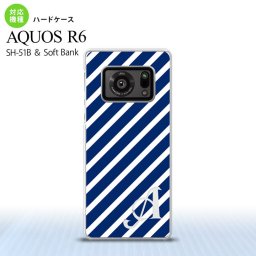 SH-51B AQUOS R6 AQUOS R6 スマホケース ハードケース ストライプ 青 白 +アルファベット メンズ レディース nk-r6-716i