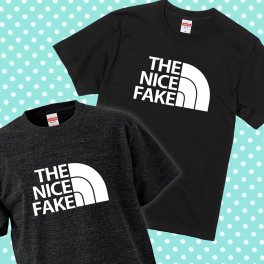 【名入れ対応】遊び心いっぱいのパロディTシャツ おもしろパロディTシャツ「THE NICE FAKE」ジョーク/スポーツ/メンズ/レディース/tshirts/サイズS～XL