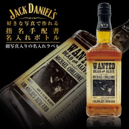 名入れ ウイスキー ジャックダニエル 700ml 好きな写真で作れる 指名手配書 写真入り名入れラベル WANTED ウォンテッド 名入れ お酒 ギフト プレゼント 誕生日 結婚祝い 結婚記念日 出産祝い 還暦祝い 男性 女性 父の日 敬老の日 ＊他の商品はこちら→