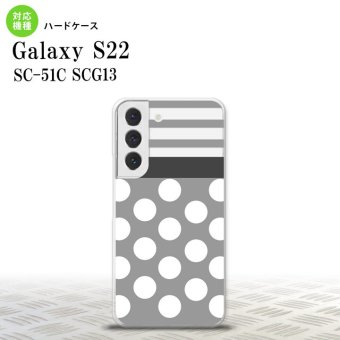 SC-51C SCG13 Galaxy S22 スマホケース 背面ケース ハードケース ドット ボーダー グレー メンズ レディース nk-s22-781