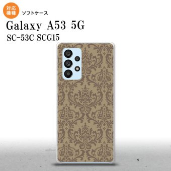 SC-53C SCG015 Galaxy A53 5G スマホケース 背面ケースソフトケース ダマスク A ベージュ 茶 メンズ レディース nk-a53-tp460