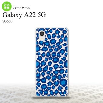 SC-56B Galaxy A22 スマホケース ハードケース 豹柄 B 青 クリア メンズ レディース nk-a22-895
