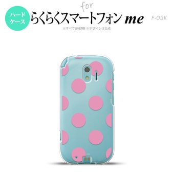 【F03K】【スマホケース/スマホカバー】F03K スマホケース らくらくスマートフォンme F-03K カバー ドット・水玉 ピンク nk-f03k-004【メール便送料無料】