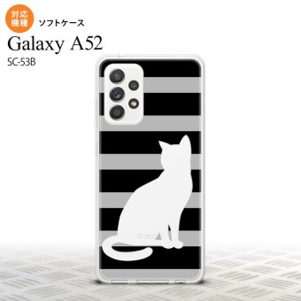 SC-53B Galaxy A52 スマホケース ソフトケース 猫 ボーダー B 黒 メンズ レディース nk-sc53b-tp962