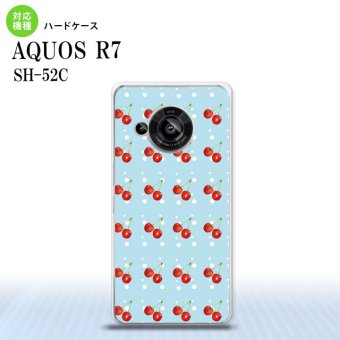 SH-52C AQUOS R7 スマホケース 背面ケース ハードケース さくらんぼ チェリー 青 2022年 7月発売 nk-r7-177