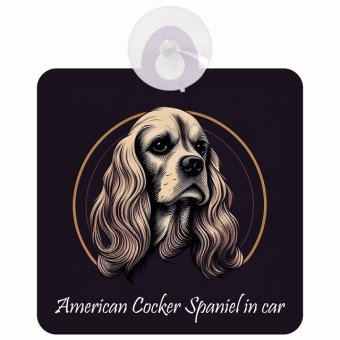 American Cocker Spaniel アメリカンコッカースパニエル Bタイプ 車 窓ガラス 吸盤タイプ 犬 かっこいい おしゃれ イラスト付 DOG IN CAR ドッグインカー ドッグオンボード 安全対策 セーフティサイン デコ 外出 ドライブ カーサイン 吸盤