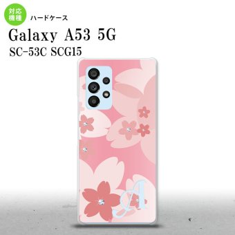 SC-53C SCG015 Galaxy A53 5G スマホケース 背面ケース ハードケース 花柄 サクラ C ピンク +アルファベット メンズ レディース nk-a53-062i