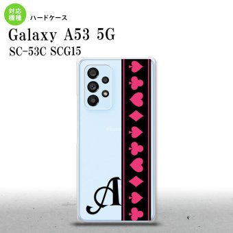 SC-53C SCG015 Galaxy A53 5G スマホケース 背面ケース ハードケース トランプ 帯 黒 ピンク +アルファベット メンズ レディース nk-a53-524i