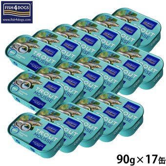 フィッシュ4ドッグ FISH4DOG トラウトムース ドッグフード 90g×17缶