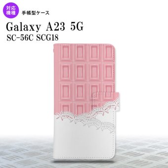 Galaxy A23 GalaxyA23 手帳型スマホケース カバー チョコ ストロベリー レース ピンク 2022年 10月発売 nk-004s-a23-dr739