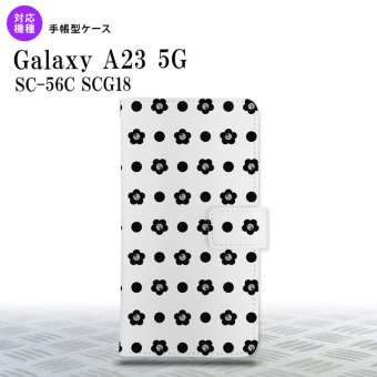 Galaxy A23 GalaxyA23 手帳型スマホケース カバー 花柄 ドット 白 2022年 10月発売 nk-004s-a23-dr342