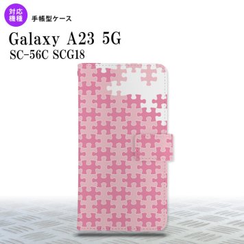 Galaxy A23 GalaxyA23 手帳型スマホケース カバー パズル ピンク 2022年 10月発売 nk-004s-a23-dr1210