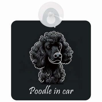 Poodle プードル Aタイプ 車 窓ガラス 吸盤タイプ 犬 かっこいい おしゃれ イラスト付 DOG IN CAR ドッグインカー ドッグオンボード 安全対策 セーフティサイン デコ 外出 ドライブ カーサイン 吸盤