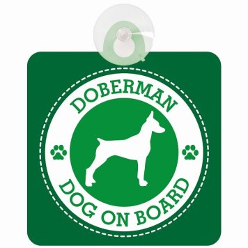 セーフティサイン DOG ON BOARD Dobermanドーベルマン グリーン 安全運転 車内用 吸盤タイプ 煽り運転対策 収れん火災防止タイプ 安全対策 カーサイン 吸盤 肉球マーク