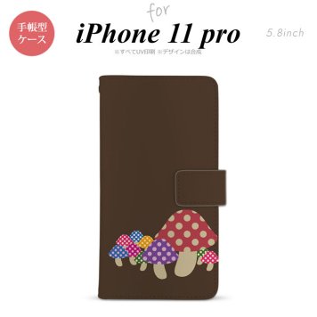 iPhone11Pro iPhone11 Pro 手帳型スマホケース カバー きのこ 茶  nk-004s-i11p-dr742