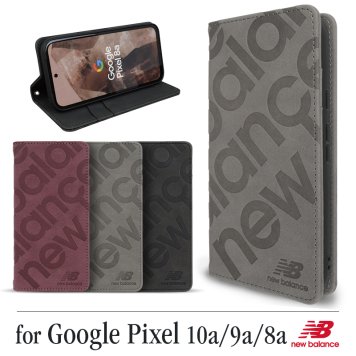 ラッピング無料 送料無料 【 ニューバランス New Balance 正規品 スタンプロゴスエード 手帳ケース 】 スマホケース Google Pixel 10a 9a 8a ケース newbalance google pixel 9a 8a ケース 手帳型 ブランド 人気 グーグル ピクセル 9a 8a ケース