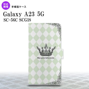 Galaxy A23 GalaxyA23 手帳型スマホケース カバー 王冠 緑 2022年 10月発売 nk-004s-a23-dr1456