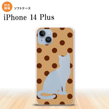 iPhone14 plsu iPhone14 plsu スマホケース 背面ケースソフトケース 猫 水玉 ベージュ 茶 2022年 10月発売 nk-i14pl-tp975
