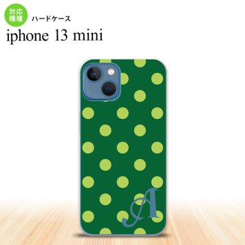 iPhone13mini iPhone13 mini ケース ハードケース ドット 水玉 B 緑 +アルファベット  nk-i13m-840i